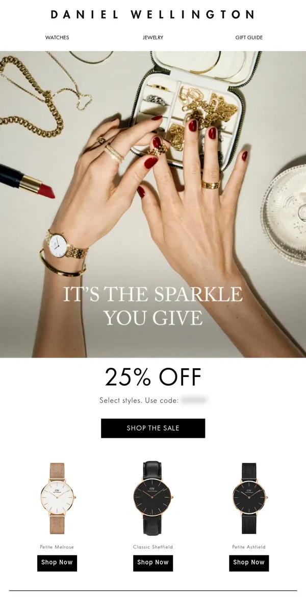 Email from Daniel Wellington. 25% OFF | Don't miss out on this deal!