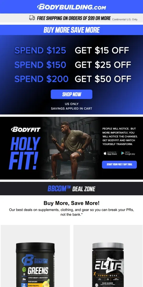 Email from Bodybuilding.com. 📣 Buy More, SAVE MORE! Huge Deals Sitewide!