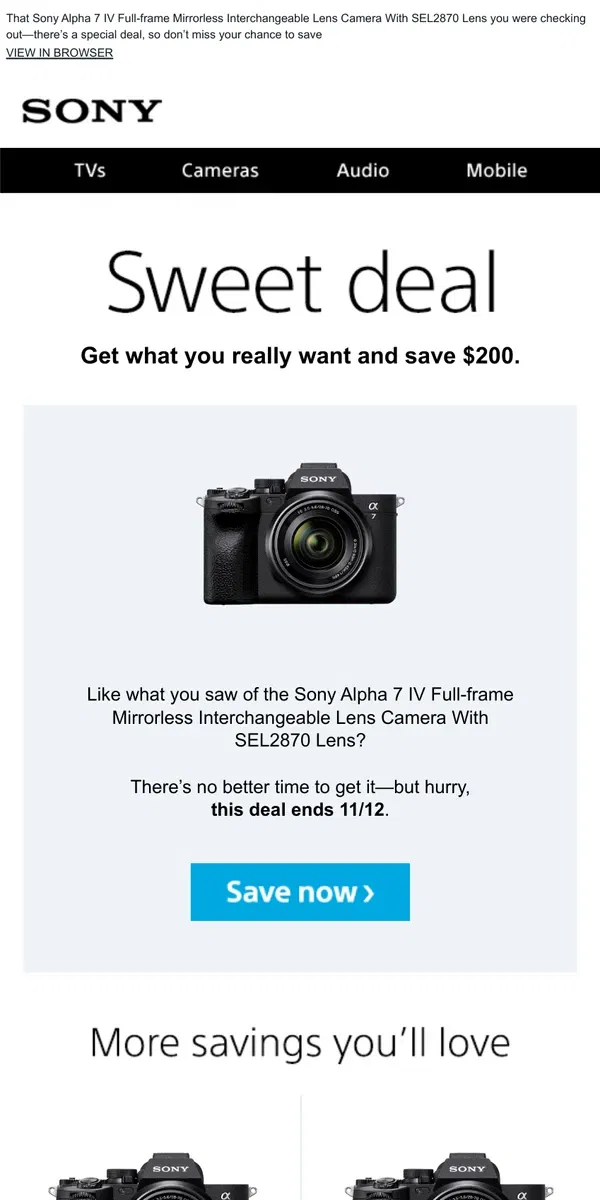 Email from Sony. You Saw It, You Loved It, Now Get It | Plus, Save $200