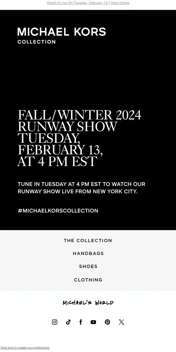 Email from Michael Kors. Don't Miss The Fall/Winter 2024 Runway Show