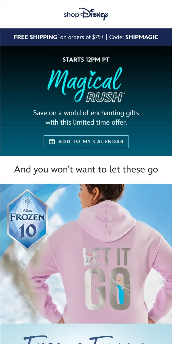 Email from shopDisney. Celebrate 10 years of Frozen!