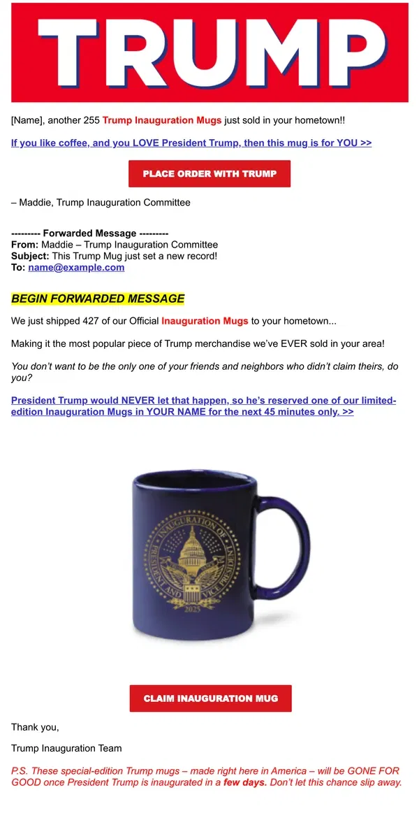 Email from Donald J. Trump. re: This Trump Mug just set a new record!