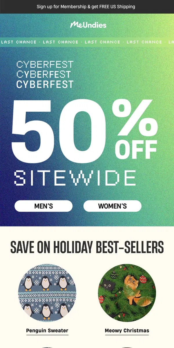 Email from MeUndies. Last Chance for 50% Off Sitewide ﻿‼️