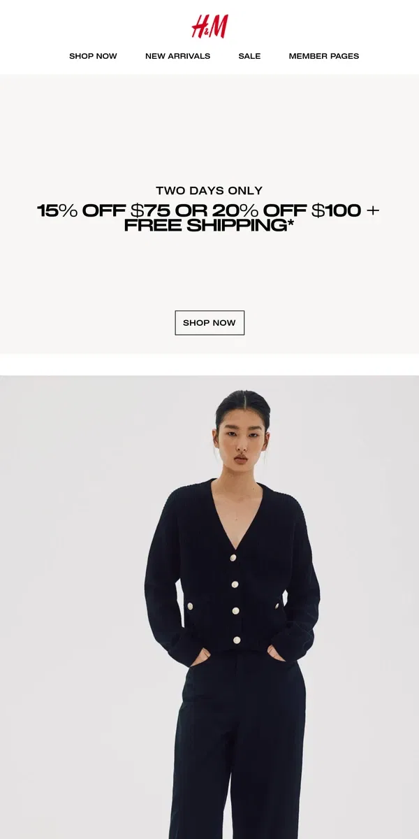 Email from H&M. Up to 20% off AND free shipping?