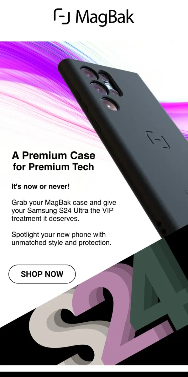 Email from MagBak. JUST DROPPED: The Perfect Everyday Case