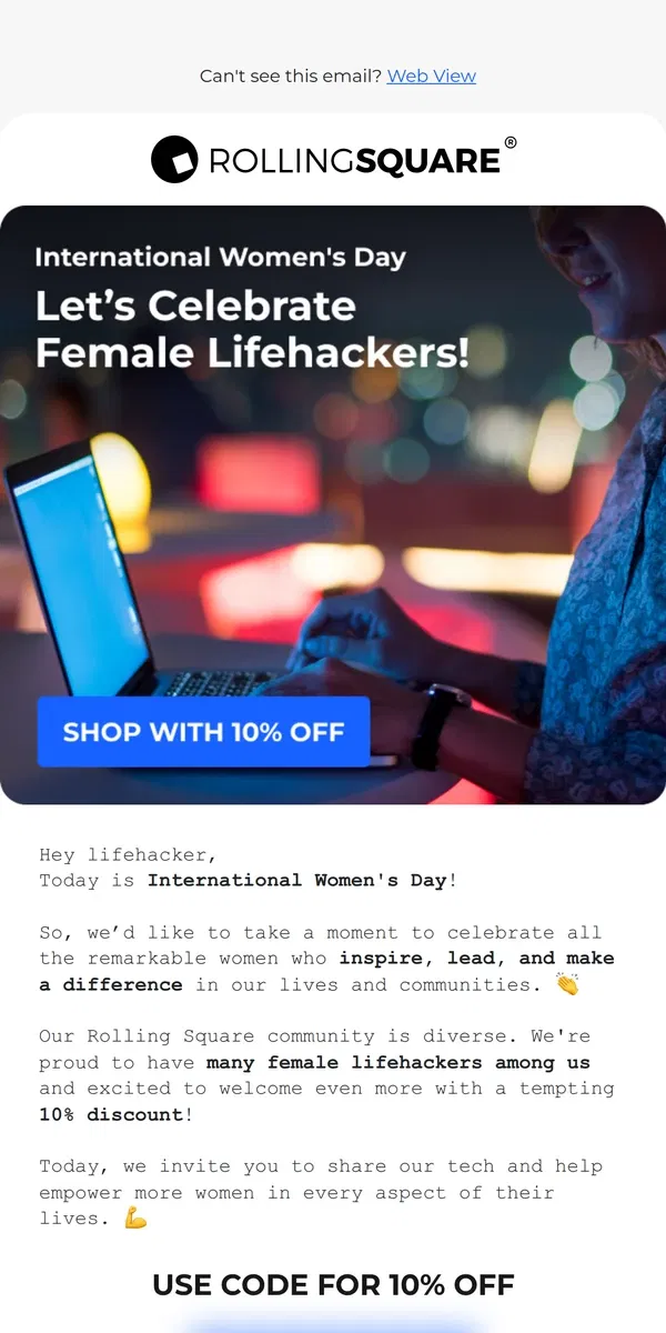 Email from Rolling Square. Celebrating Female Lifehackers! ❤️