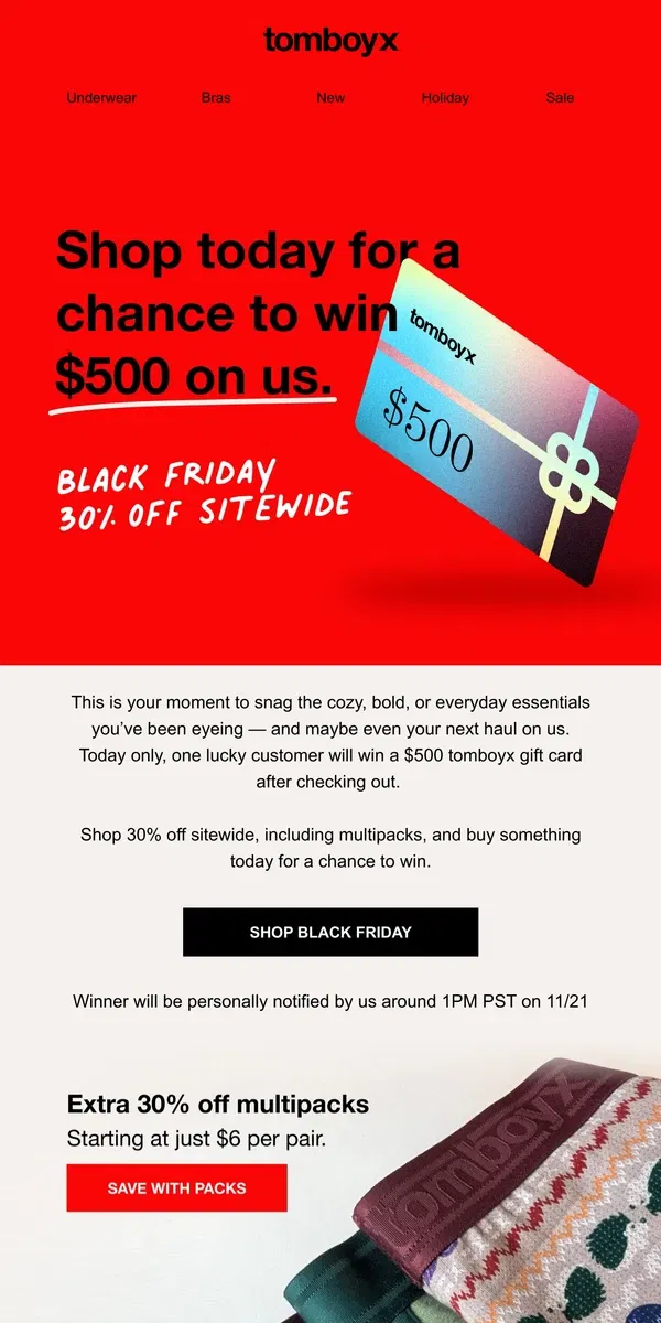 Email from TomboyX. Black Friday: 30% Off + $500 Up for Grabs!