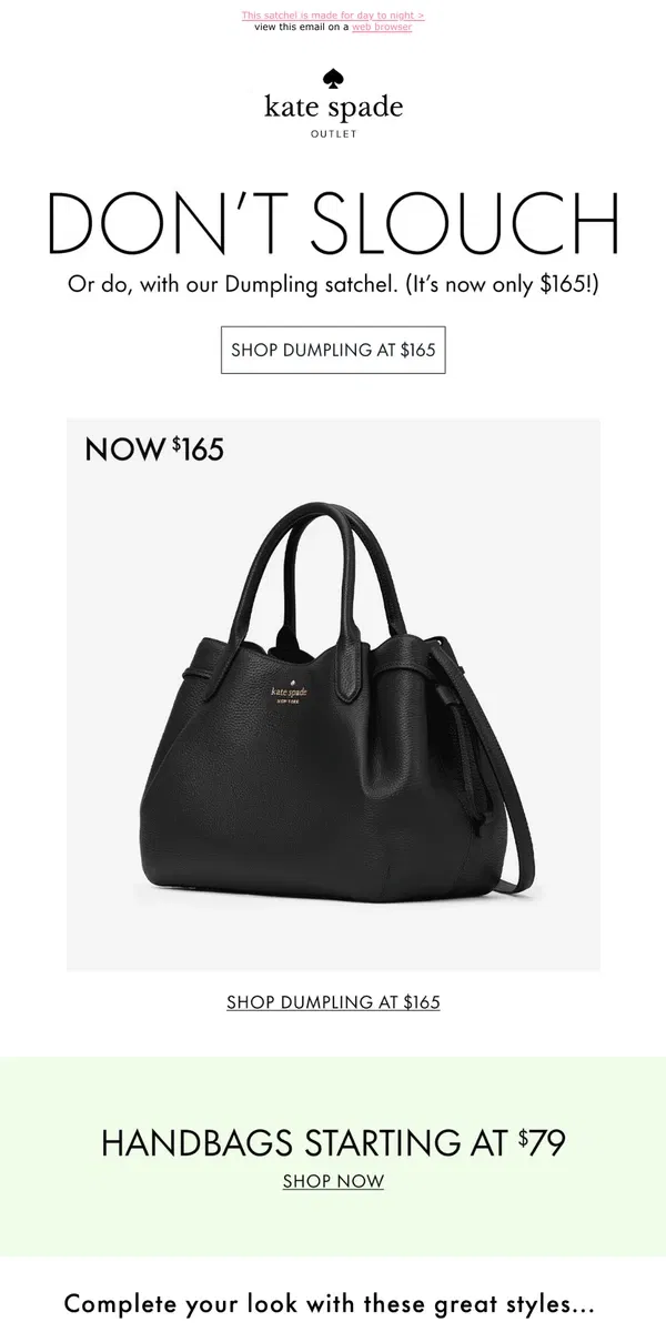 Email from Kate Spade. For your 9-to-5 AND your 5-to-9