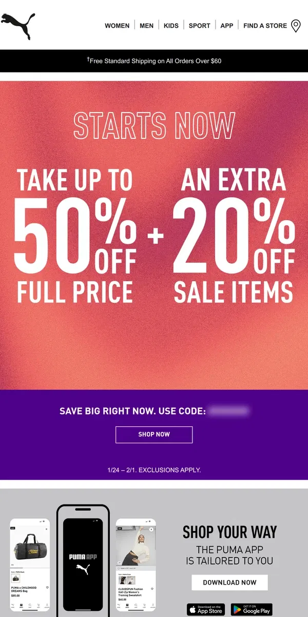 Email from Puma. It’s On: Up To 50% Off + Extra 20%