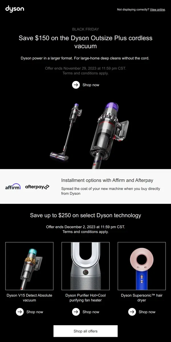 Email from Dyson. Save $150 on the Dyson Outsize Plus cordless vacuum