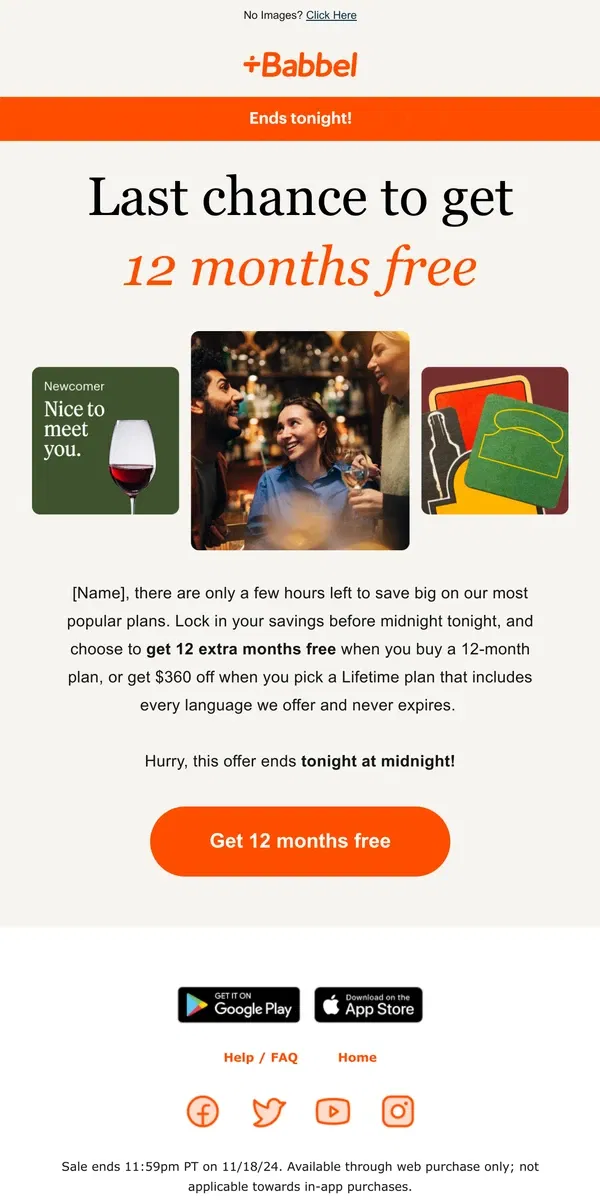 Email from Babbel. Well [Name], this is it for 12 free months 👋