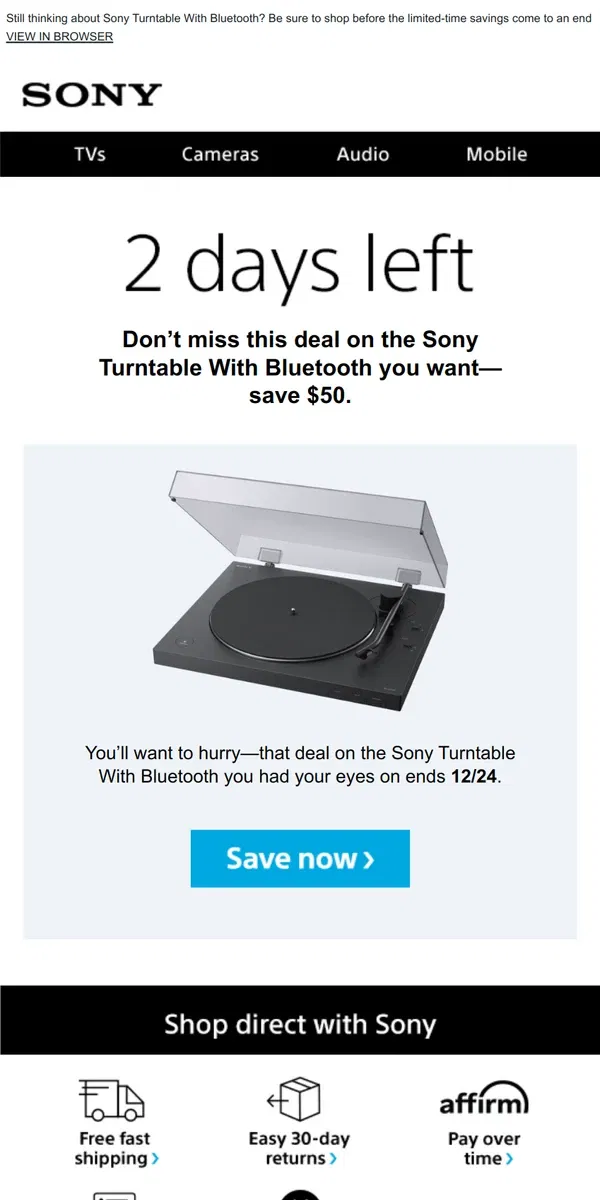 Email from Sony. Savings End Soon | Get What You Wanted for $50 Off