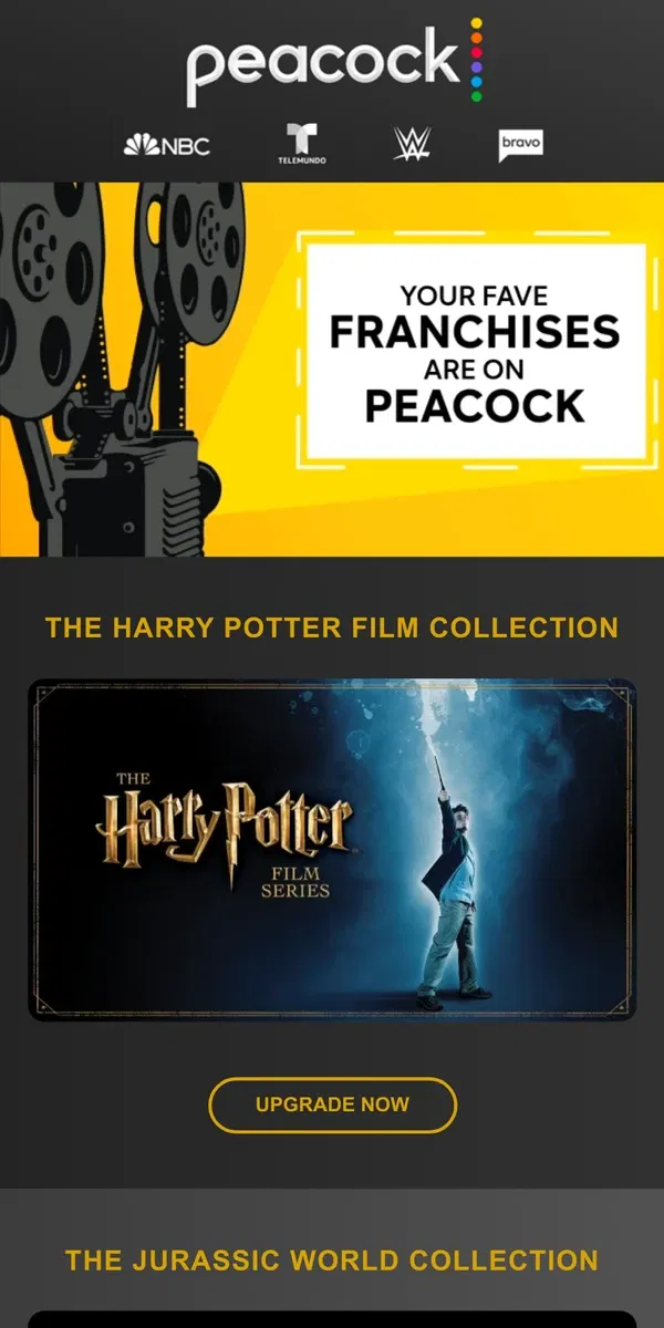 Email from Peacock. 6 film franchises to stream right now 🎥