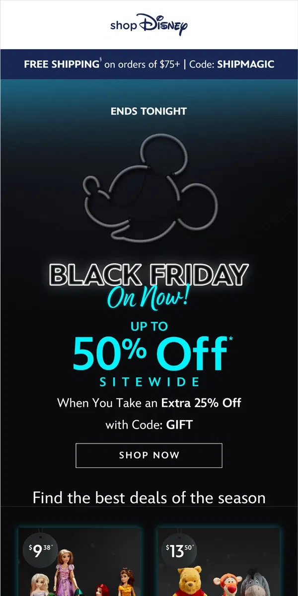 Email from shopDisney. Up to 50% Off sitewide ends tonight