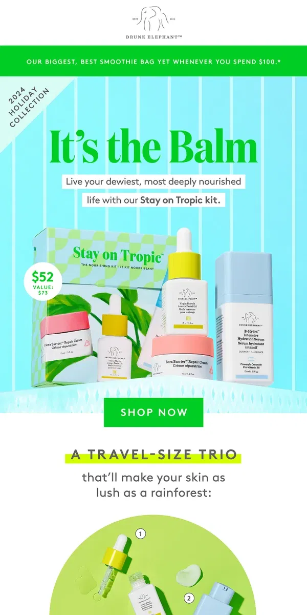 Email from Drunk Elephant. Hot tropic