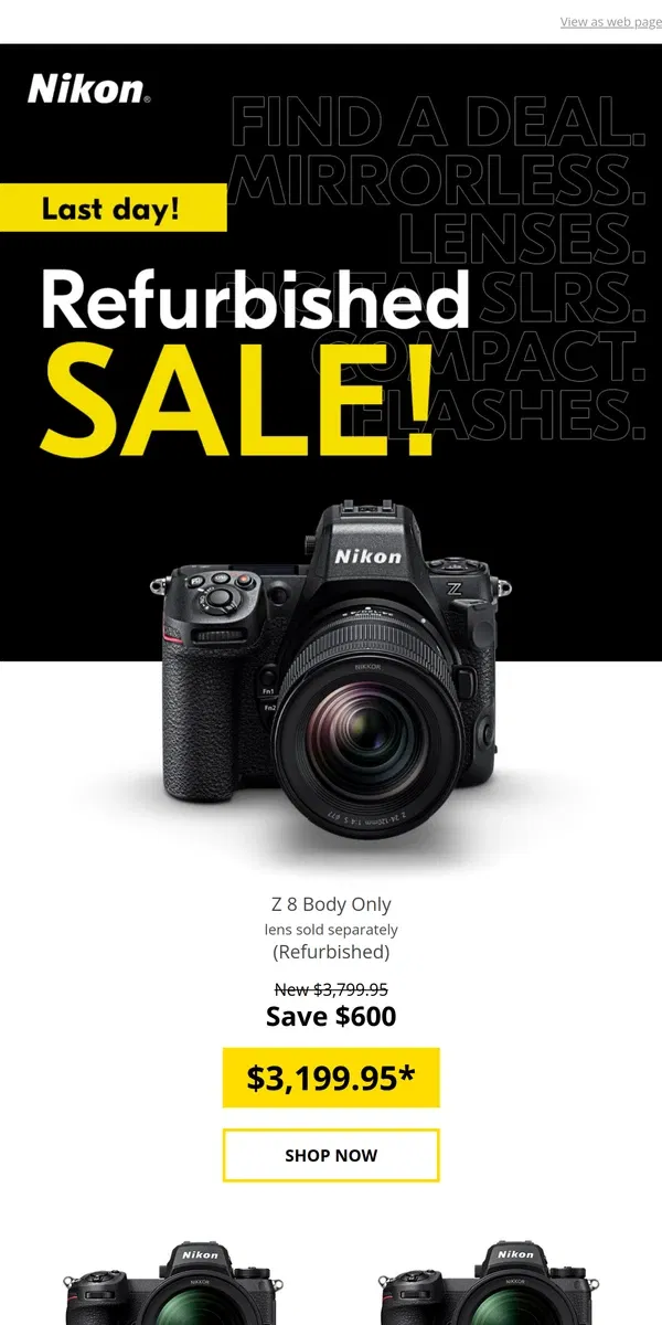 Email from Nikon. Last Chance! Refurbished Sale Ends TODAY