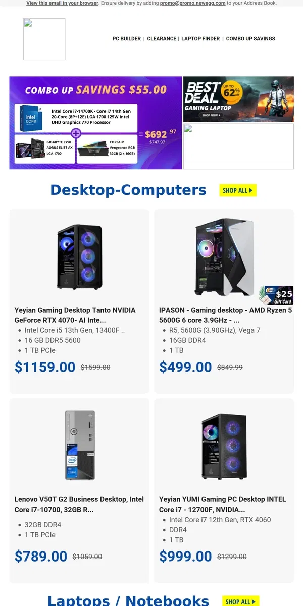 Email from Newegg. $236.98 Intel Core i7-12700K! $299.99 GIGABYTE GeForce RTX 4060