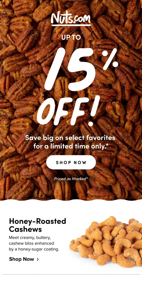 Email from Nuts.com. Spring into Savings: Up to 15% Off!