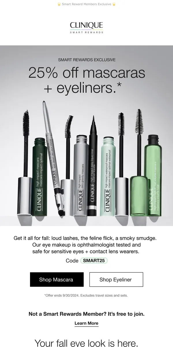 Email from Clinique. An EYE-CONIC event 🤩 25% off mascaras + eyeliners. 