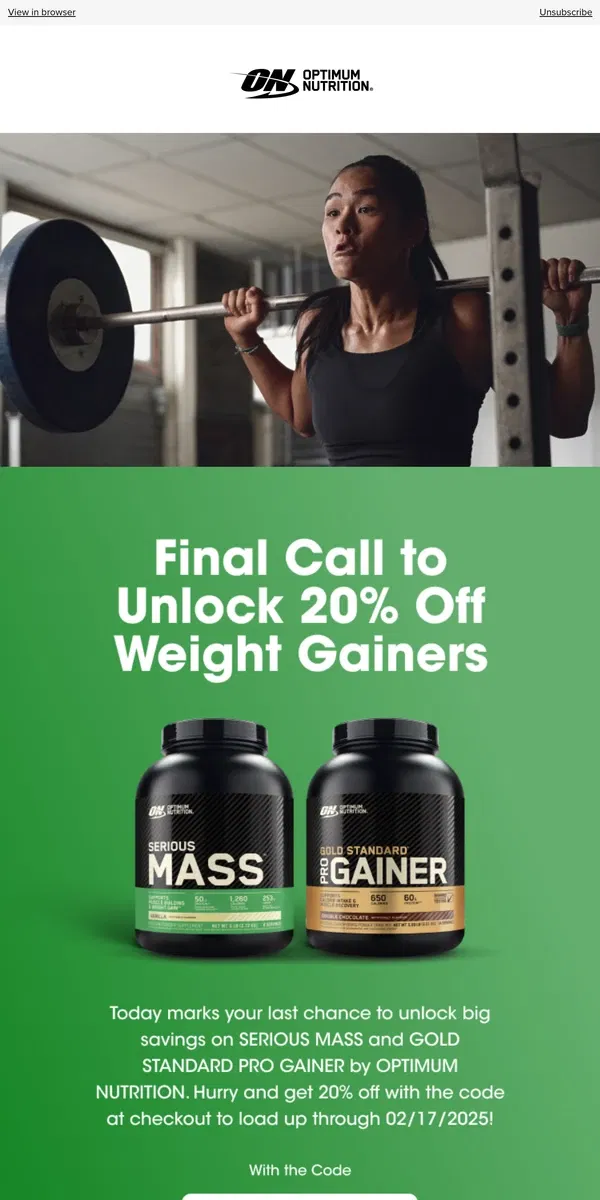 Email from Optimum Nutrition. Last Chance to Unlock 20% Off Weight Gainers ⏰⚖️