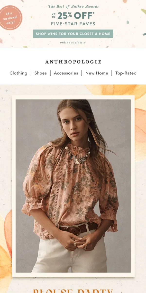 Email from Anthropologie. BLOUSE PARTY!