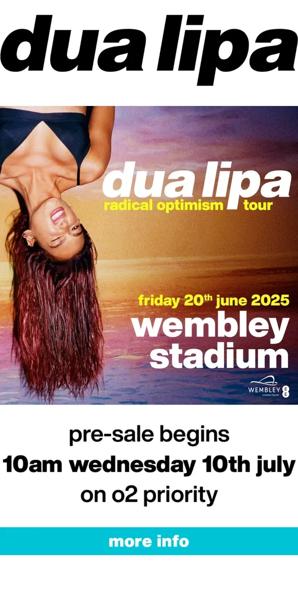 Email from Dua Lipa. WEMBLEY STADIUM !!!!