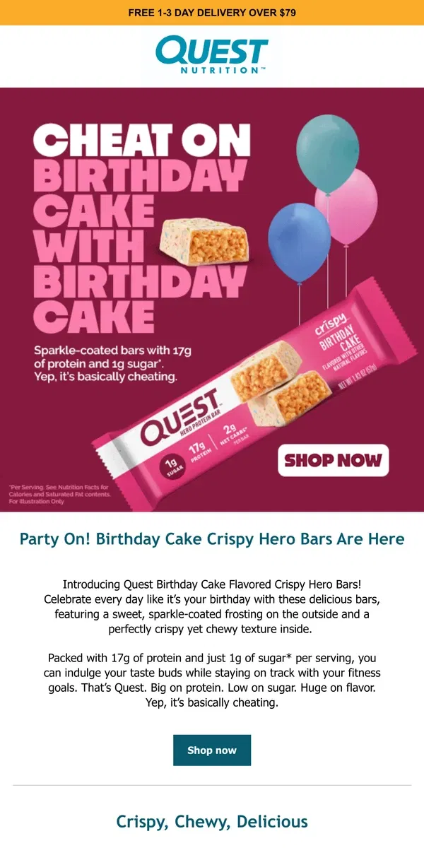 Email from Quest Nutrition. Let the Party Begin🎈Try Our NEW Birthday Cake Crispy Bars