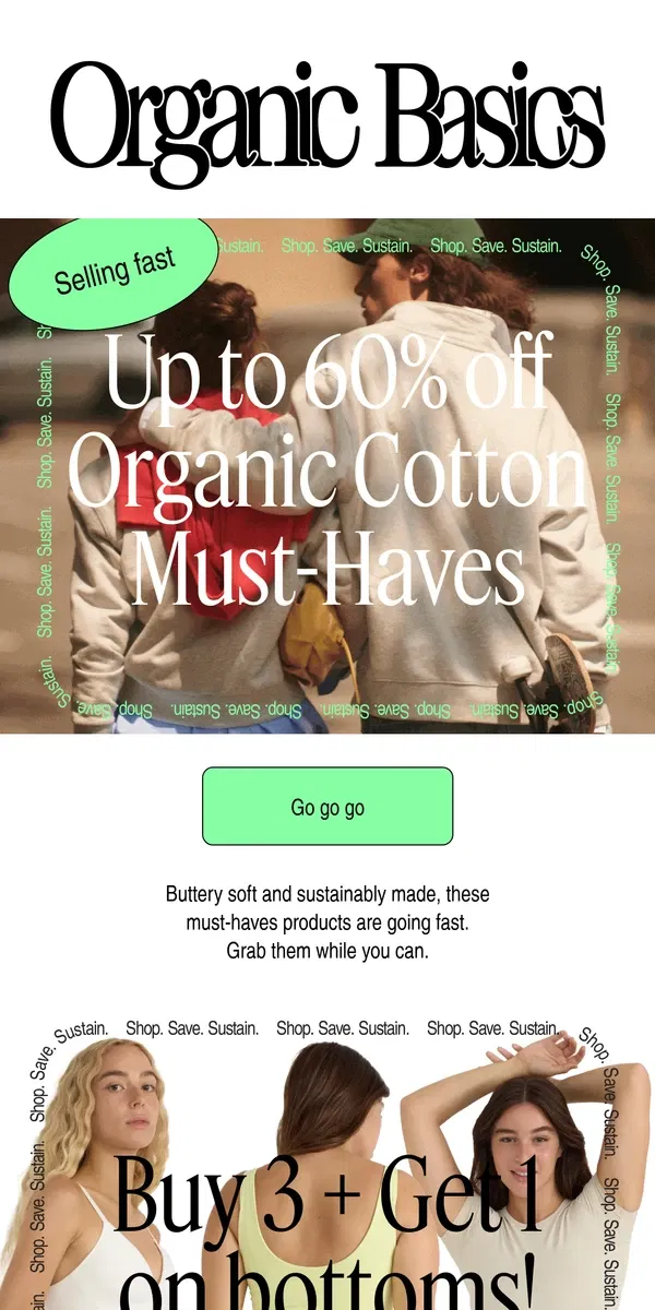 Email from Organic Basics. These Styles Are Selling Fast At Up To 60% Off