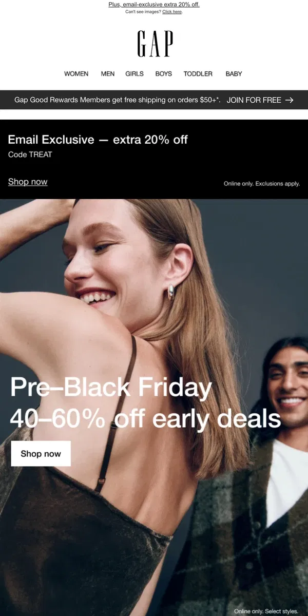 Email from GAP. You have 40–60% off early deals. Shop today.