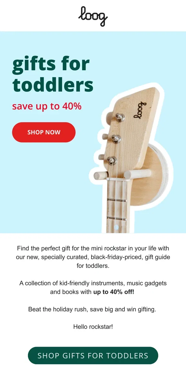 Email from Loog Guitars. Gifts for Mini Rockstars