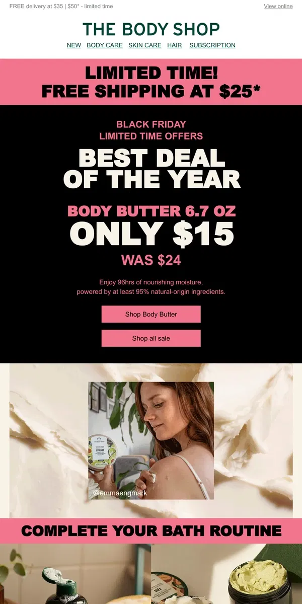 Email from The Body Shop. Body Butters ONLY $15 + 30% off sitewide