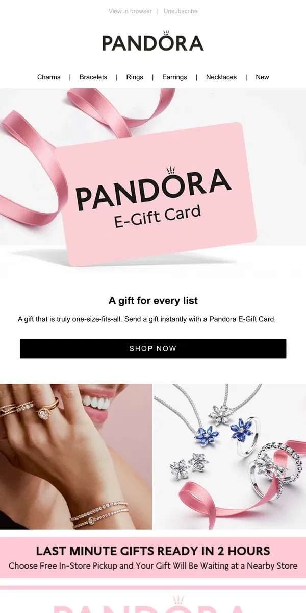 Email from Pandora Jewelry. Still looking for the perfect present?