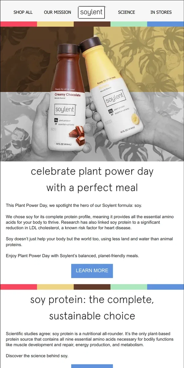 Email from Soylent. plant power day: transform your meals with Soylent