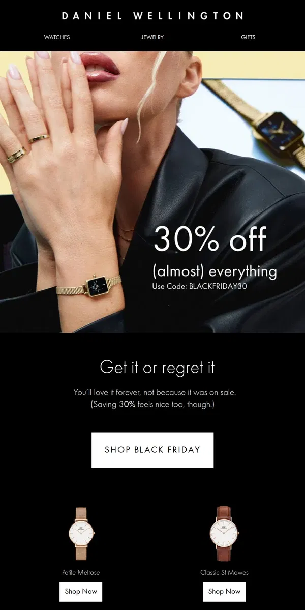 Email from Daniel Wellington. 30% OFF 💥 Black Friday is HERE!