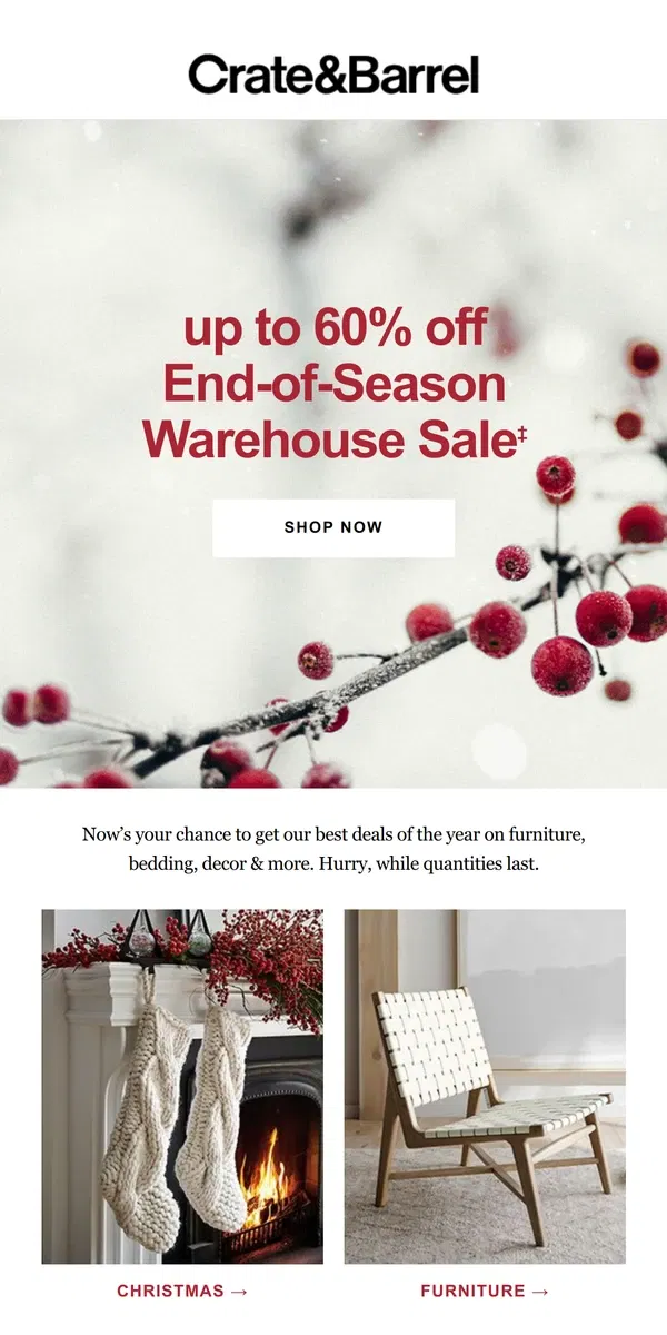 Email from Crate & Barrel. Up to 60% off | The End-of-Season Warehouse Sale