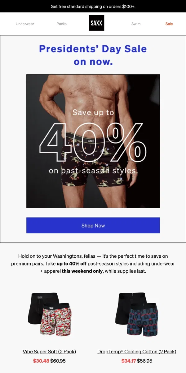 Email from SAXX Underwear. The Presidents’ Day Sale is on now! 🇺🇸