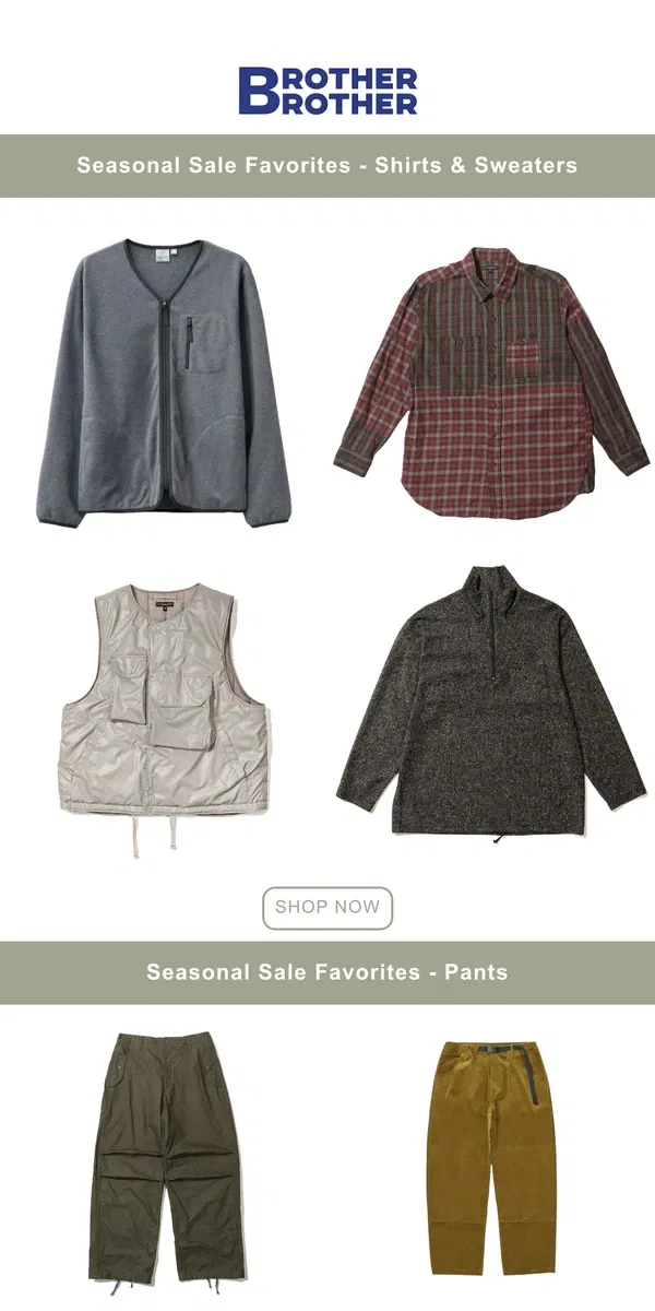 Email from Brother Brother. , Check Out Our Seasonal Sale Favorites!