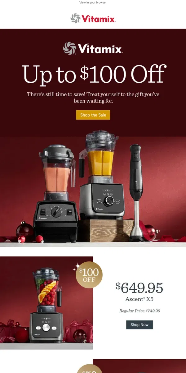 Email from Vitamix. There’s Still Time to Save up to $100!