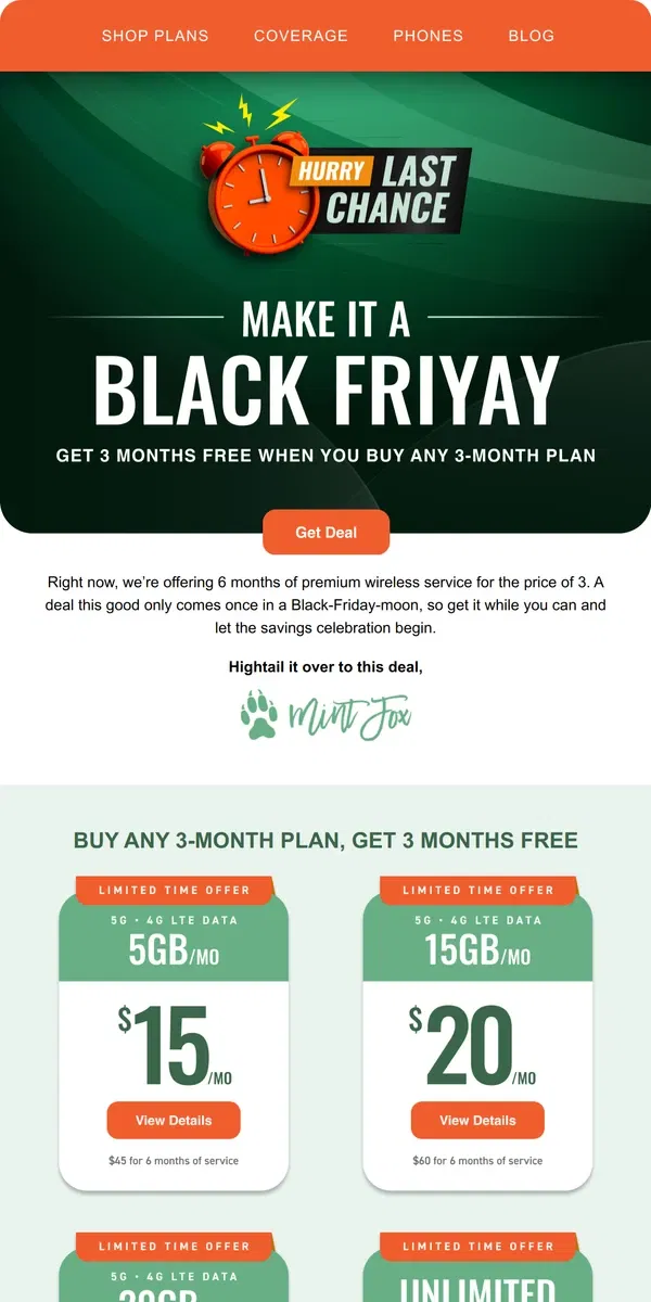 Email from Mint Mobile. This deal’s going f*!ing fast (we said fox)