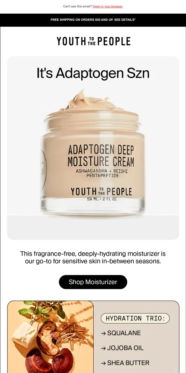 Email from Youth To The People. Adaptogen Is A Season Must-Have!