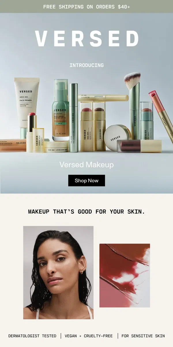 Email from Versed Skin. Versed Makeup Is Here