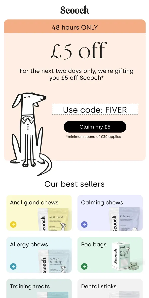 Email from Scooch. £5 inside 🐶