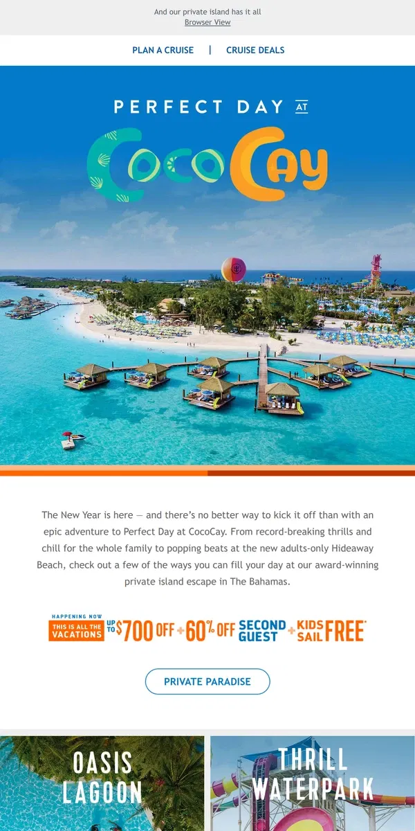 Email from Royal Caribbean. Adventure is yours for the taking in 2024