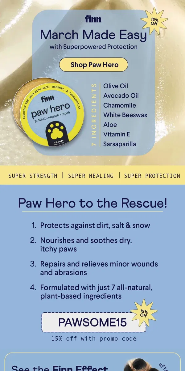 Email from Finn. You've got 15% off Paw Hero 🐾