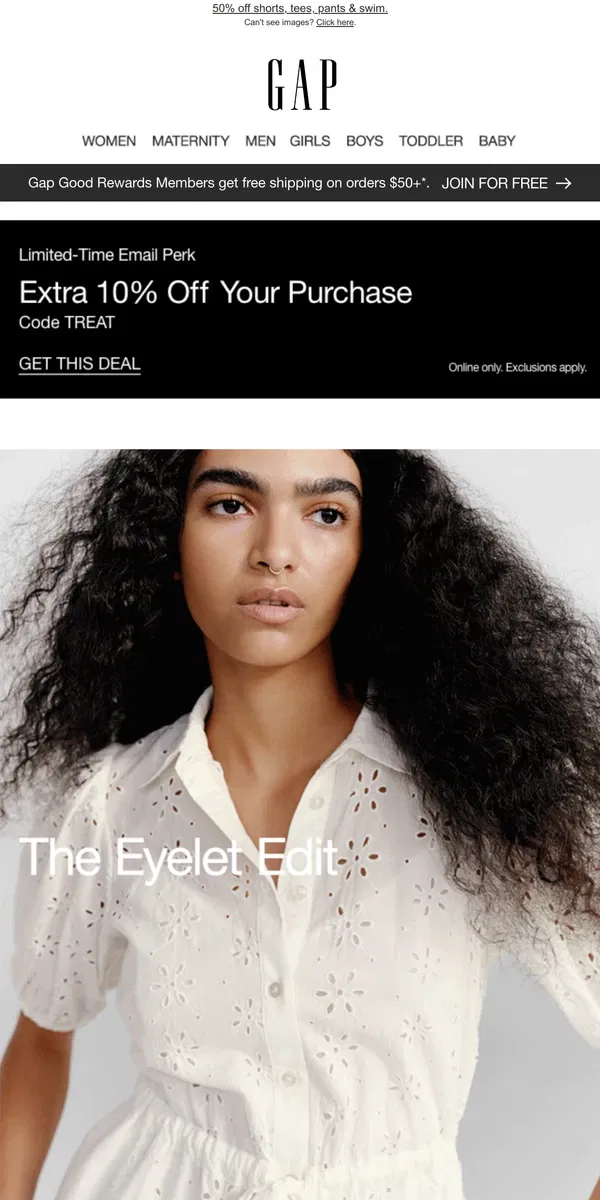 Email from GAP. The Eyelet Outfit-Makers + email-exclusive bonus 10% off