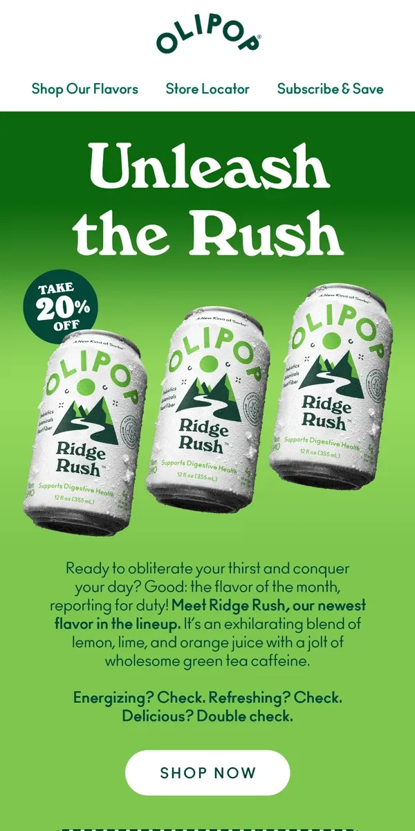 Email from OLIPOP. Unleash the Rush ⛰️