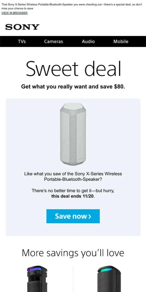 Email from Sony. You Saw It, You Loved It, Now Get It | Plus, Save $80