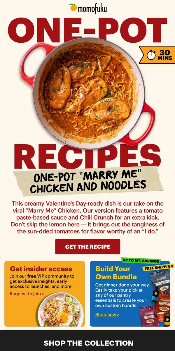 Email from Momofuku. Easy One-Pot “Marry Me” Chicken and Noodles