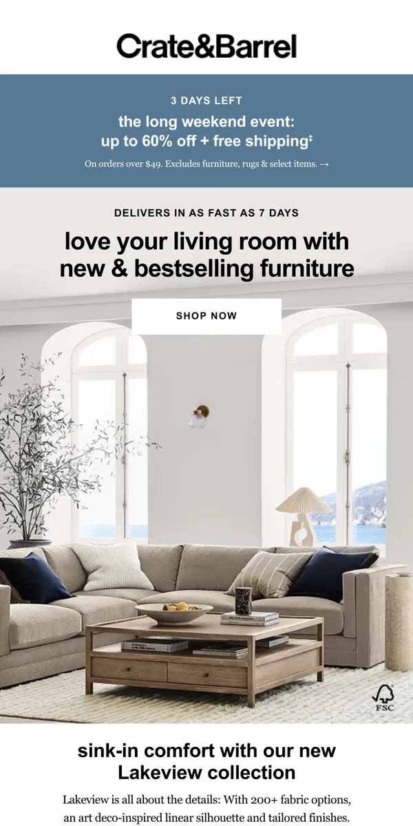 Email from Crate & Barrel. 3 DAYS LEFT for up to 40% off living room furniture!