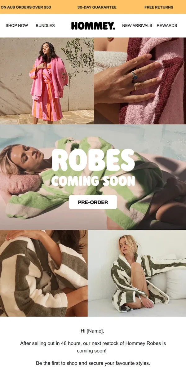 Email from Hommey. Robes: Pre-Order Now 🤍